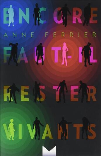 Couverture du livre « Encore faut-il rester vivants » de Anne Ferrier aux éditions Magnard