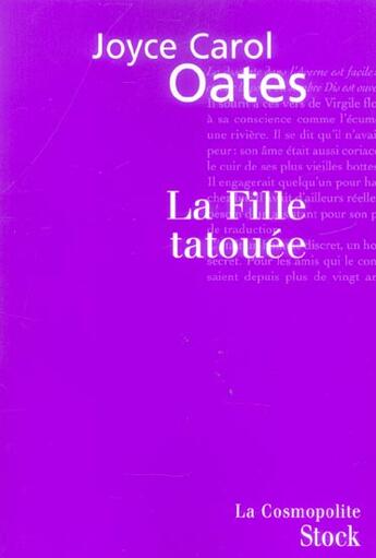 Couverture du livre « La fille tatouee » de Oates-J.C aux éditions Stock