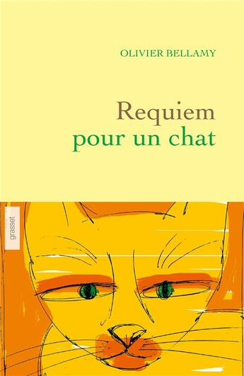 Couverture du livre « Requiem pour un chat » de Olivier Bellamy aux éditions Grasset