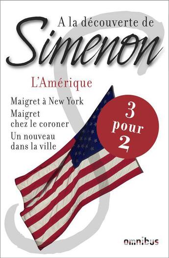 Couverture du livre « À la découverte de Simenon : l'Amérique » de Georges Simenon aux éditions Omnibus