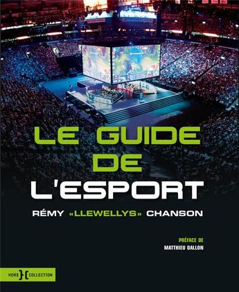 Couverture du livre « Le guide de l'esport » de Chanson Remy aux éditions Hors Collection