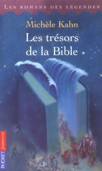 Couverture du livre « Les tresors de la bible » de Michele Kahn aux éditions Pocket Jeunesse