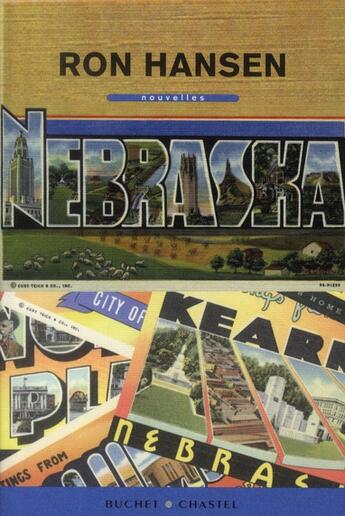 Couverture du livre « Nebraska » de Ron Hansen aux éditions Buchet Chastel