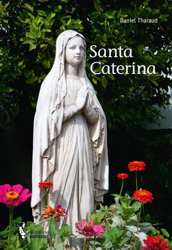 Couverture du livre « Santa Caterina » de Daniel Tharaud aux éditions Societe Des Ecrivains