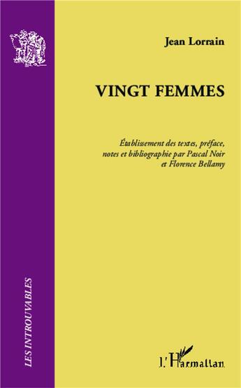 Couverture du livre « Vingt femmes » de Jean Lorrain aux éditions L'harmattan