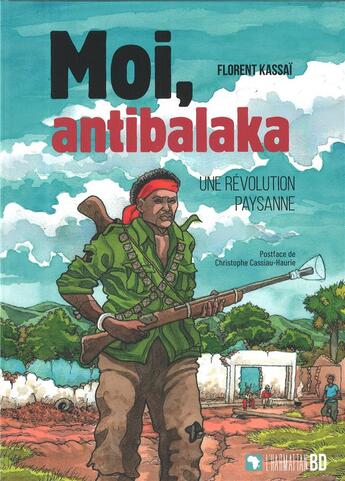 Couverture du livre « Moi, antibalaka - une revolution paysanne » de Florent Kassai aux éditions L'harmattan