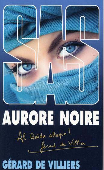 Couverture du livre « SAS t.160 : aurore noire » de Gerard De Villiers aux éditions Sas