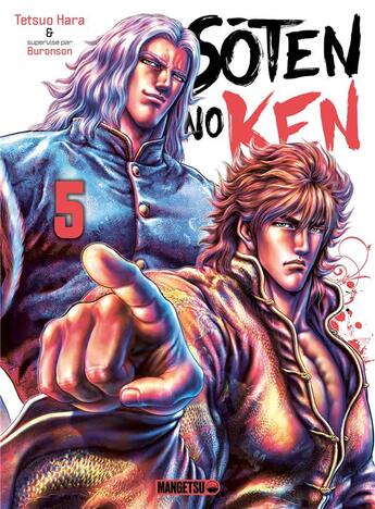 Couverture du livre « Sôten no Ken Tome 5 » de Buronson et Tetsuo Hara aux éditions Mangetsu