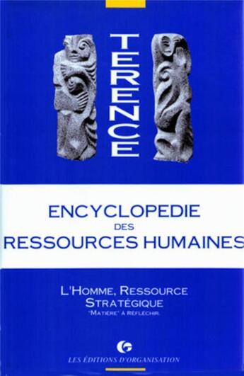 Couverture du livre « Homme ressource strategique t2 (encycl.rh) » de Terence aux éditions Organisation