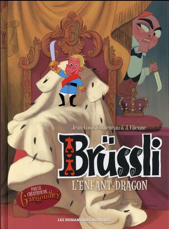 Couverture du livre « Brüssli ; l'enfant-dragon ; intégrale » de Jean-Louis Fonteneau et Etienne Jung aux éditions Humanoides Associes