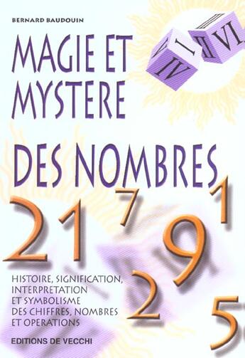 Couverture du livre « Magie et mystere des nombres » de Baudouin aux éditions De Vecchi