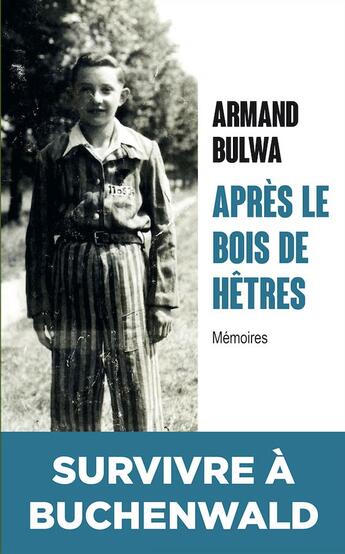 Couverture du livre « Après le bois de hêtres » de Armand Bulwa aux éditions Archipel