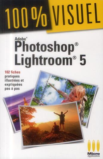 Couverture du livre « Lightroom 5 » de Jean-Claude Vallot aux éditions Micro Application