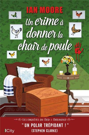 Couverture du livre « Un crime à donner la chair de poule » de Ian Moore aux éditions City