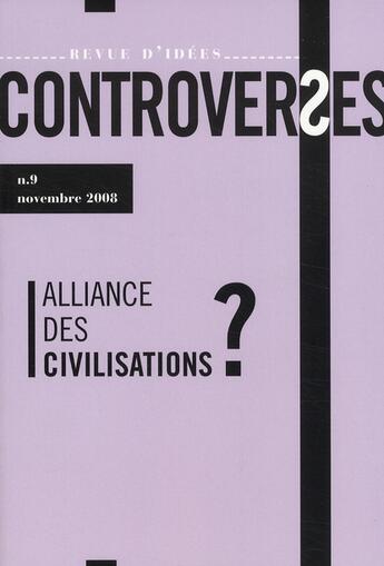 Couverture du livre « Alliance des civilisations ? » de  aux éditions Eclat