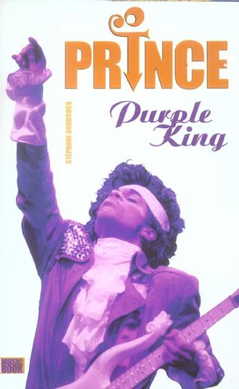 Couverture du livre « Prince ; Purple King » de Stephane Boudsocq aux éditions Music Book