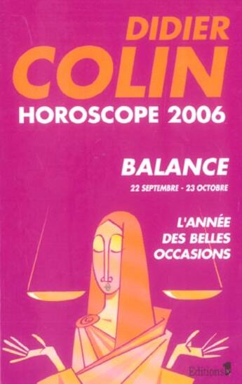 Couverture du livre « Horoscope 2006 : Balance » de Didier Colin aux éditions Editions 1