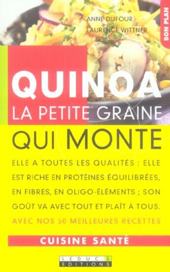 Couverture du livre « Quinoa, la petite graine qui monte » de Anne Dufour aux éditions Leduc