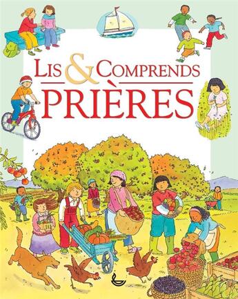 Couverture du livre « Lis & comprends ; prières » de Sophie Piper et Anthony Lewis aux éditions Ligue Pour La Lecture De La Bible