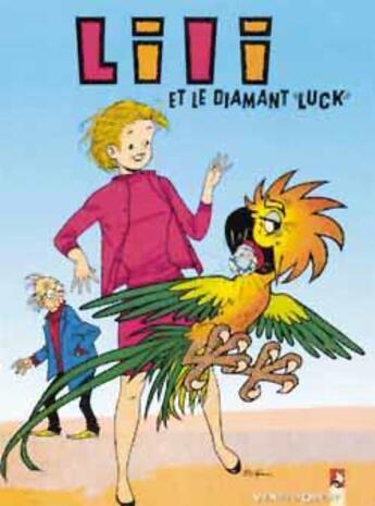 Couverture du livre « Lili Tome 11 ; Lili et le diamant luck » de Al G et Paulette Blonay aux éditions Vents D'ouest