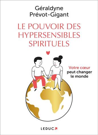 Couverture du livre « Hypersensible spirituel » de Geraldyne Prevot-Gigant aux éditions Leduc