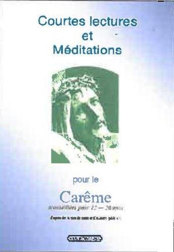 Couverture du livre « Courtes lectures et méditations pour le Carême ; 12-20 ans » de Pere Remy aux éditions Via Romana