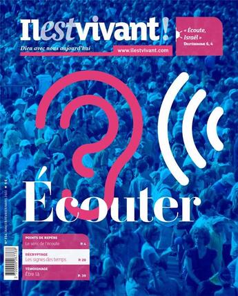 Couverture du livre « N 354 - ecouter - janvier/fevrier/mars 2022 - saurons-nous ecoutera » de Il Est Vivant aux éditions Il Est Vivant