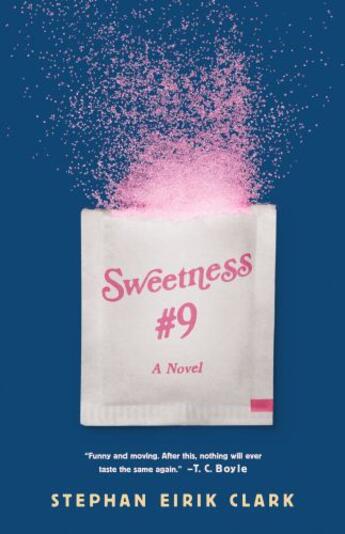 Couverture du livre « Sweetness #9 » de Clark Stephan Eirik aux éditions Little Brown And Company