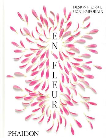 Couverture du livre « En fleur ; design floral contemporain » de  aux éditions Phaidon