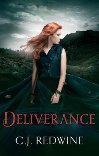 Couverture du livre « Deliverance » de Redwine C J aux éditions Little Brown Book Group Digital