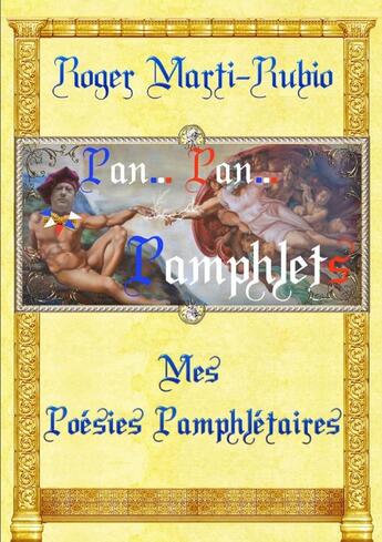 Couverture du livre « Pan..! pan..! pamphlets mes poesies pamphletaires » de Marti-Rubio Roger aux éditions Lulu