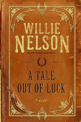 Couverture du livre « A Tale Out of Luck » de Blakely Mike aux éditions Center Street
