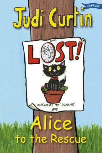 Couverture du livre « Alice to the Rescue » de Curtin Judi aux éditions The O'brien Press Digital