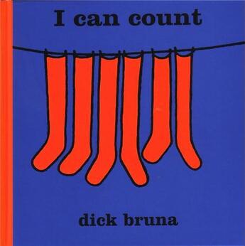 Couverture du livre « Dick bruna i can count » de Bruna aux éditions Tate Gallery