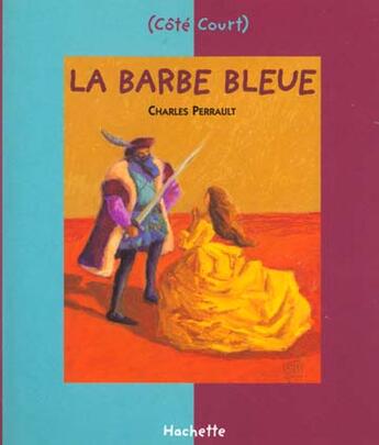 Couverture du livre « Barbe bleue » de Charles Perrault aux éditions Le Livre De Poche Jeunesse