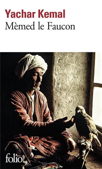 Couverture du livre « Mèmed le faucon » de Yachar Kemal aux éditions Folio