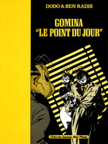 Couverture du livre « Gomina » de Dodo et Ben Radis aux éditions Glenat