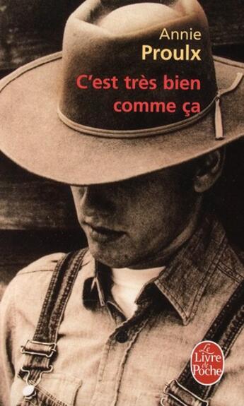 Couverture du livre « C'est très bien comme ça » de Proulx-A aux éditions Le Livre De Poche