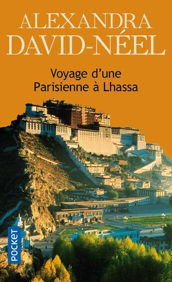 Couverture du livre « Voyage d'une parisienne à Lhassa » de Alexandra David-Neel aux éditions Pocket