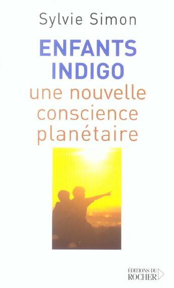 Couverture du livre « Enfants indigo » de Stephane Audran aux éditions Rocher