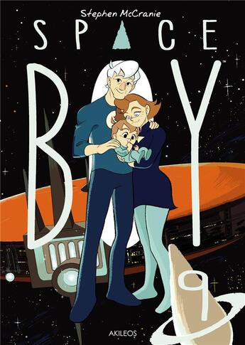 Couverture du livre « Space boy t.9 » de Stephen Mccranie aux éditions Akileos