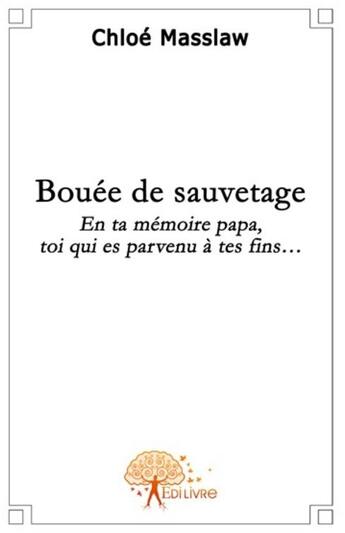 Couverture du livre « Bouée de sauvetage » de Chloe Masslaw aux éditions Edilivre