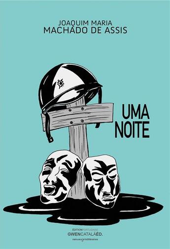 Couverture du livre « Uma noite » de Joaquim Maria Machado De Assis aux éditions Gwen Catala