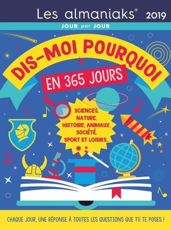 Couverture du livre « Almaniak dis-moi pourquoi ? (édition 2019) » de Yiannis Lhermet aux éditions Editions 365