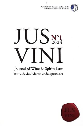 Couverture du livre « JUS VINI Journal of Wine et Spirits Law - N°1/2024 » de Théodore Georgopoulos aux éditions Mare & Martin