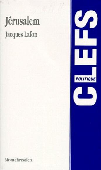 Couverture du livre « Jérusalem » de Jacques Lafon aux éditions Lgdj