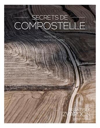 Couverture du livre « Secrets de Compostelle » de  aux éditions Signe