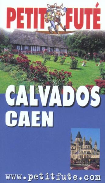 Couverture du livre « Calvados - caen 2003-2004, le petit fute » de Collectif Petit Fute aux éditions Le Petit Fute