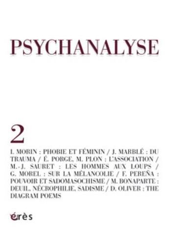 Couverture du livre « Psychanalyse 02 - phobie, melancolie, perversion » de  aux éditions Eres