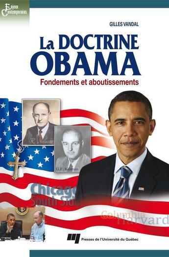 Couverture du livre « La doctrine Obama » de Gilles Vandal aux éditions Presses De L'universite Du Quebec